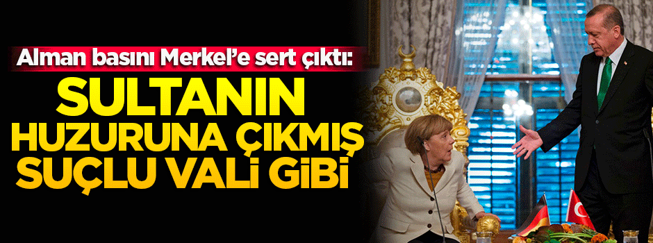 'Sultanın huzuruna çıkmış suçlu vali gibi'