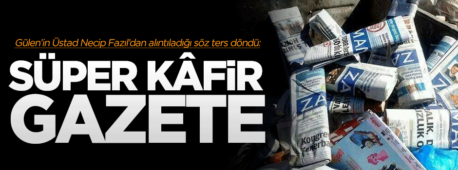 'Süper kâfir gazete'