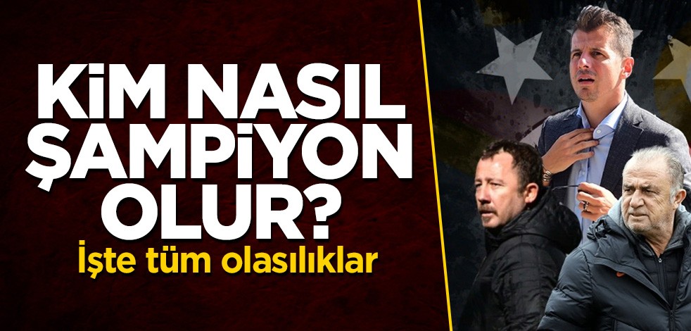 Süper Lig'de kim nasıl şampiyon olur?