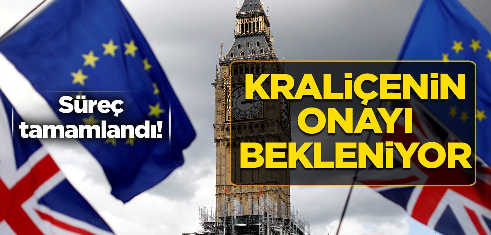 Süreç tamamlandı! Kraliçenin onayı bekleniyor