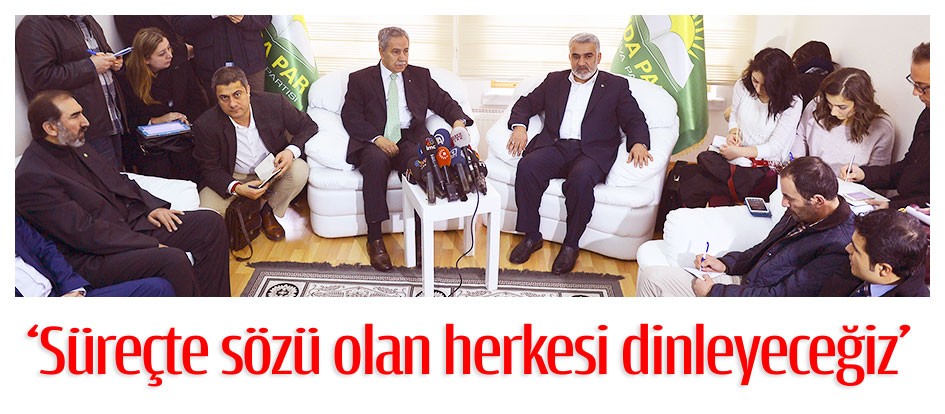 ‘Süreçte sözü olan herkesi dinleyeceğiz’