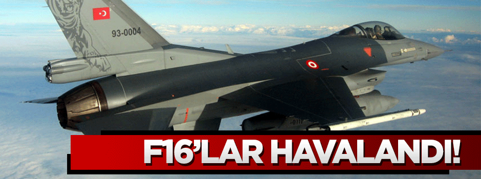 Suriye helikopteri yaklaştı, F-16'lar havalandı