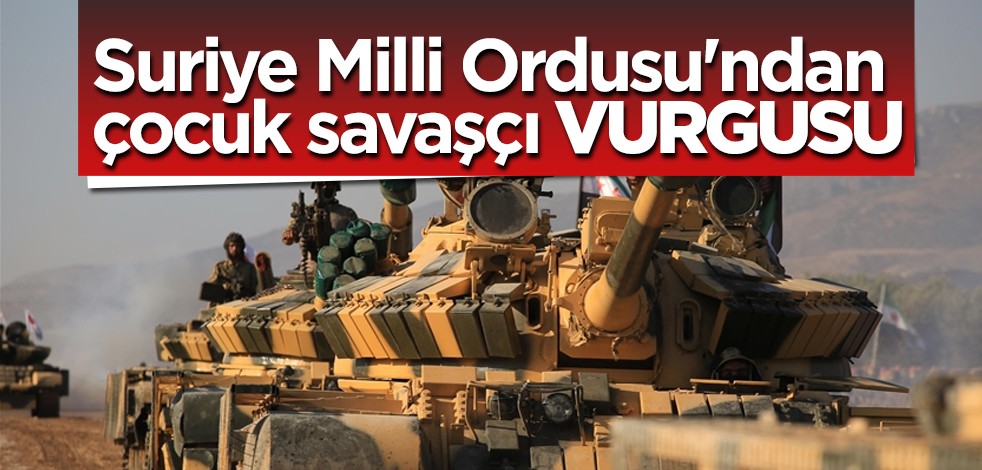 Suriye Milli Ordusu'ndan çocuk savaşçı kullanılmamasında kararlık vurgusu yaptı! Gündem olmuştu: O mesajlar