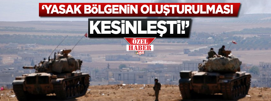 Suriye sınırında 'tampon bölge' kesinleşti iddiası