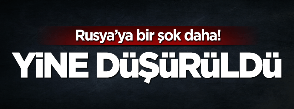 Suriye'de Rusya'ya ait helikopter düşürüldü!