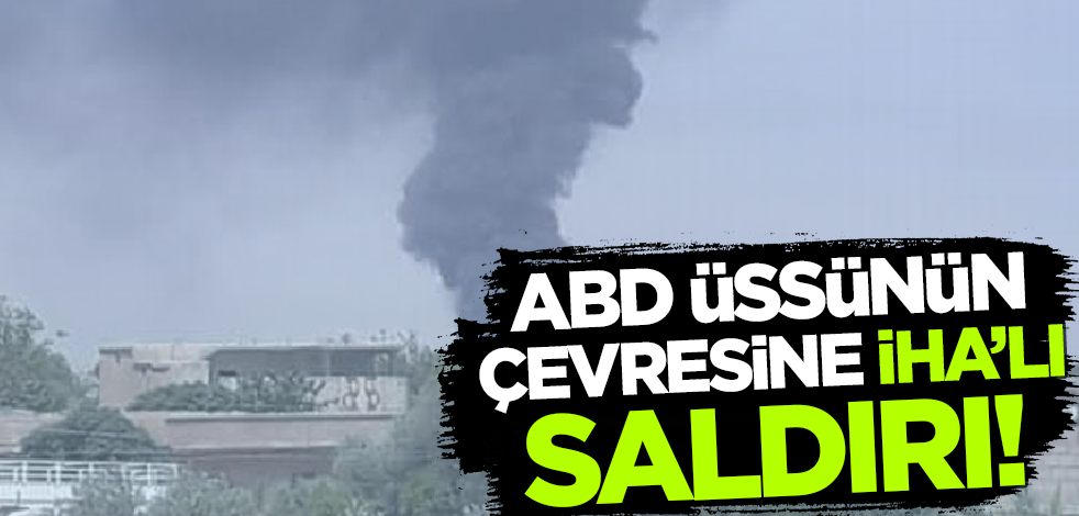 Suriye'deki ABD üssünün çevresine saldırı