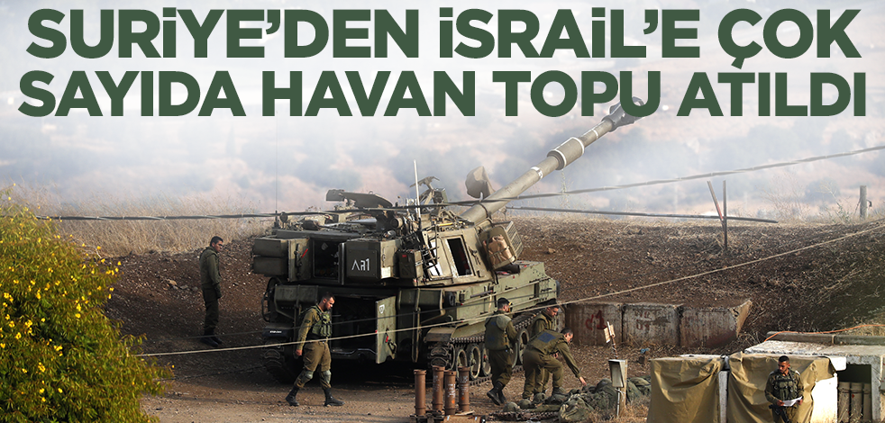Suriye'den Gazze'yi bombardımana tutan İsrail'e çok sayıda havan topu atıldı!