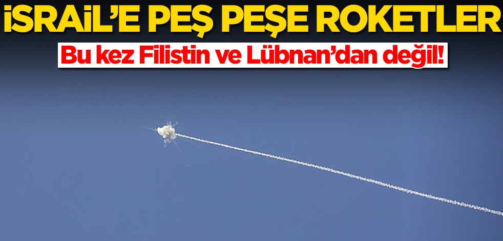 Suriye'den İsrail'e peş peşe roketler