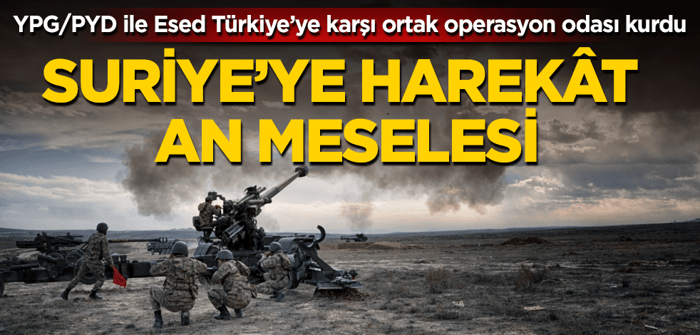 Suriye’ye harekât an meselesi