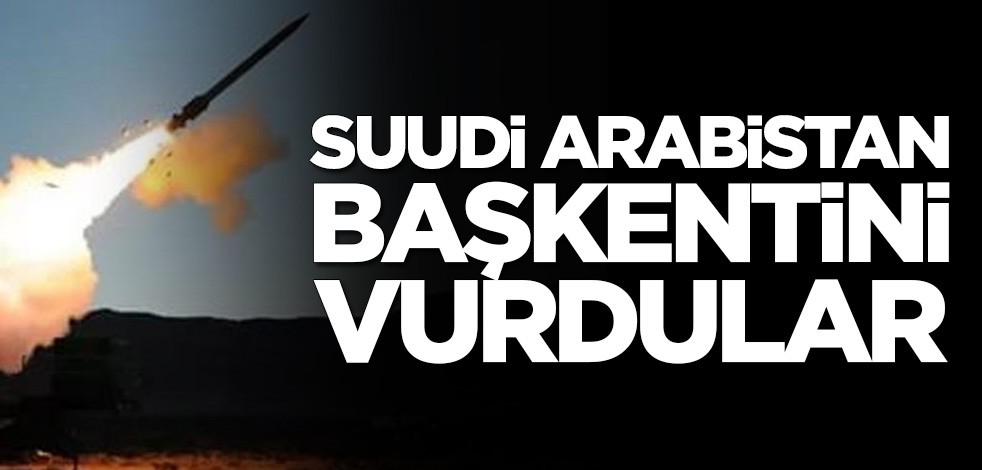 Suudi Arabistan başkentini vurdular