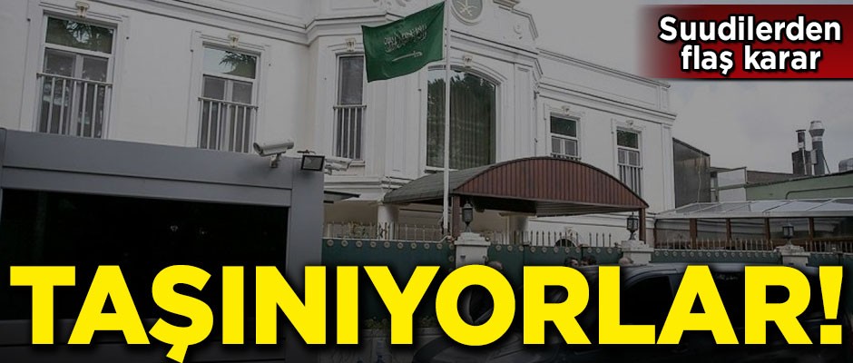 Suudi Arabistan Başkonsolosluğu, başka mekana taşınıyor