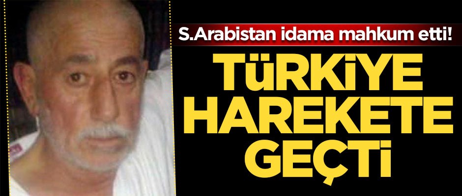 Suudi Arabistan idama mahkum etti! Türkiye harekete geçti