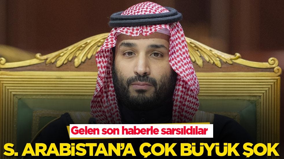 Suudi Arabistan’a çok büyük şok: Gelen son haberle sarsıldılar