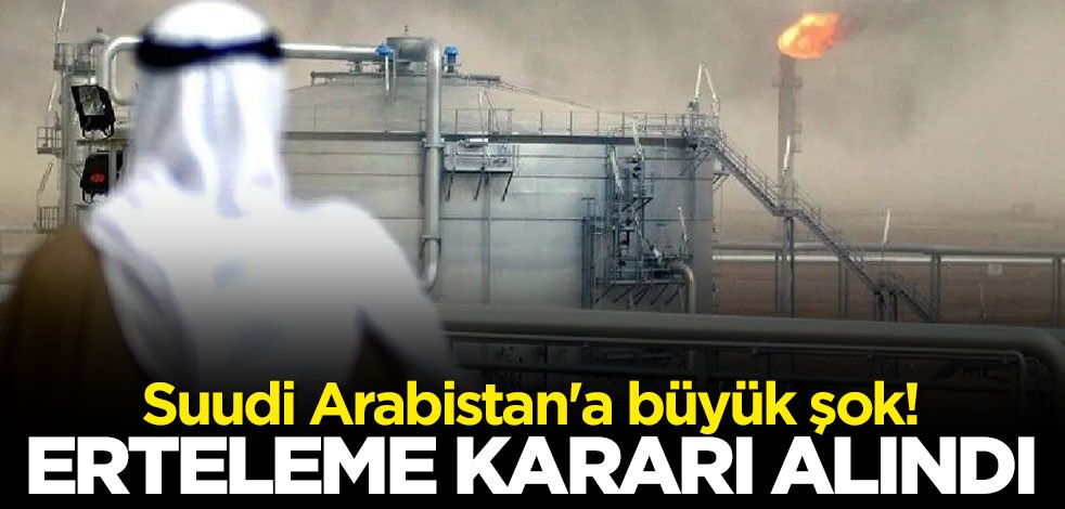 Suudi Arabistan'a petrol darbesi: Projeler ertelendi