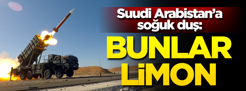 Suudi Arabistan'a soğuk duş: Bunlar limon