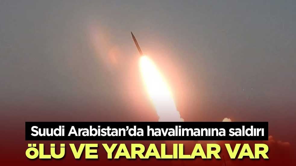 Suudi Arabistan’da havalimanına saldırı: 1 ölü, 8 yaralı