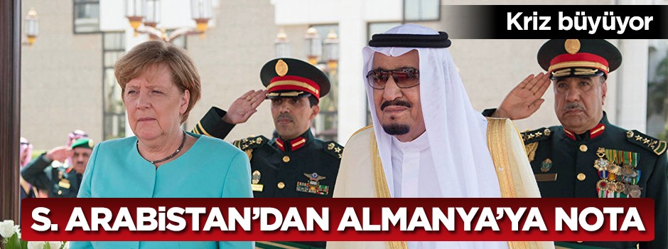 Suudi Arabistan'dan Almanya'ya nota