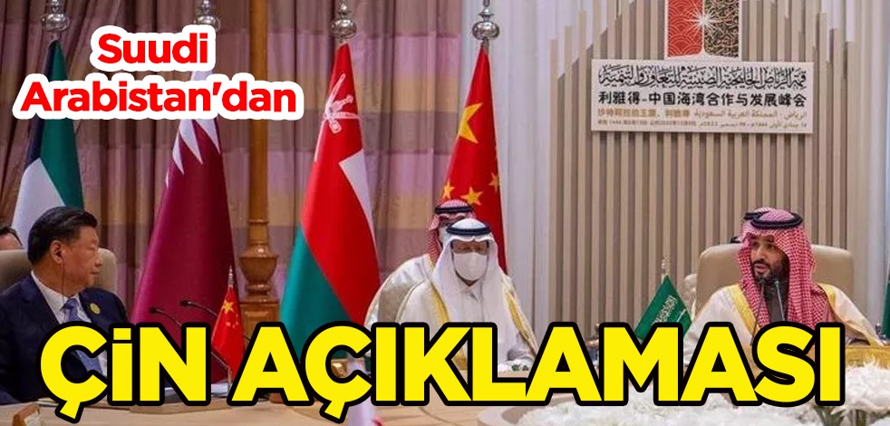 Suudi Arabistan'dan Çin açıklaması! Çin'le ortaklığın: İş birliği ABD'nin aleyhine değil