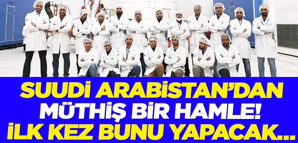Suudi Arabistan’dan müthiş bir hamle! İlk kez bunu yapacak…