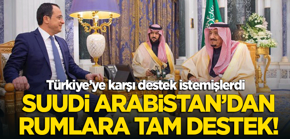 Suudi Arabistan'dan Rumlara tam destek!