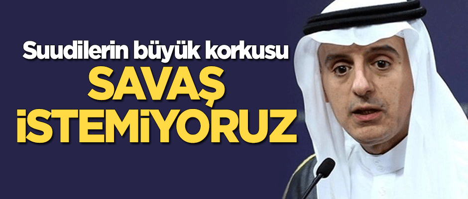 Suudi Arabistan'ın savaş korkusu