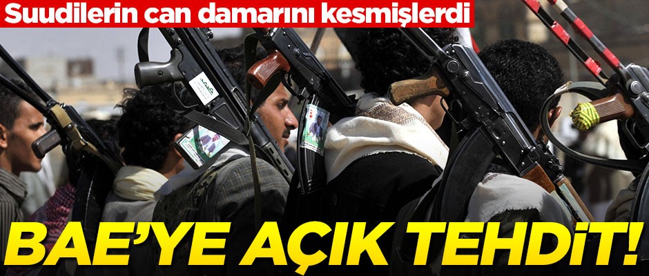 Suudilerin can damarını kesmişlerdi... BAE’ye açık tehdit!