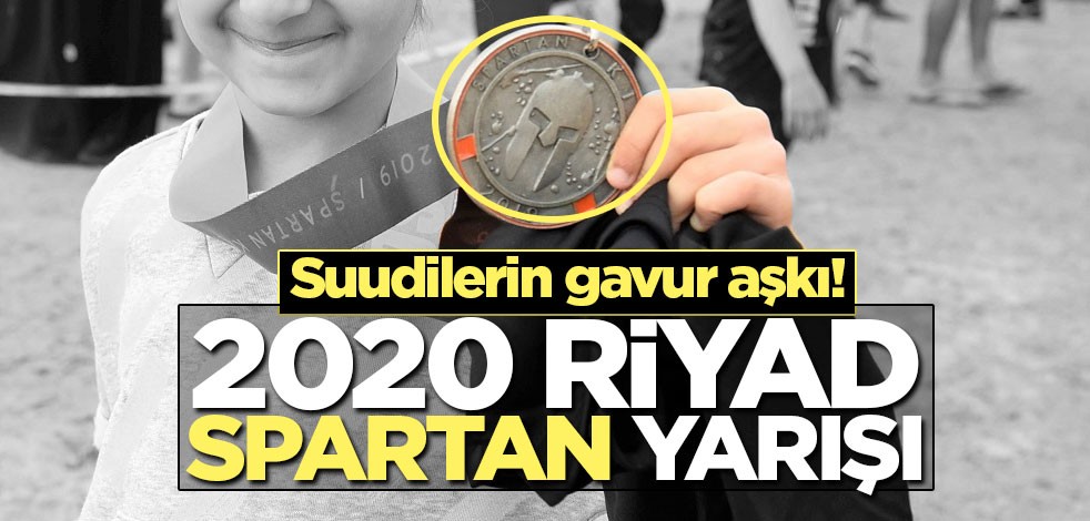 Suudilerin gavur aşkı! "2020 Riyad Spartan Yarışı"