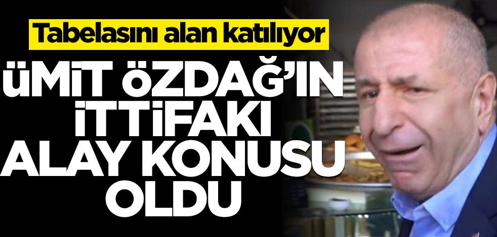Tabelasını alan katılıyor! Ümit Özdağ'ın ittifakı alay konusu oldu
