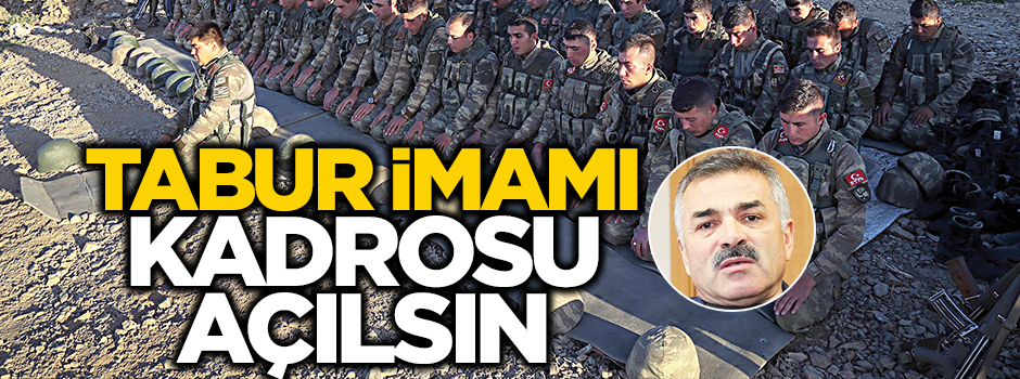 Tabur imamı kadrosu açılsın