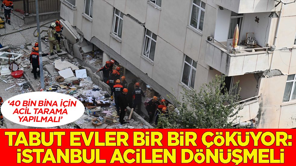 Tabut evler bir bir çöküyor: İstanbul acilen dönüşmeli