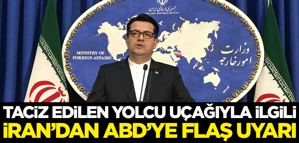 Taciz edilen yolcu uçağıyla ilgili İran'dan ABD'ye flaş uyarı