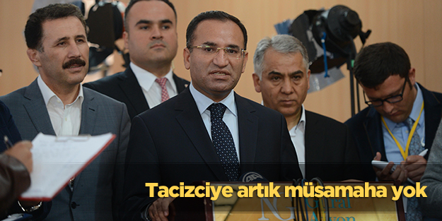 Tacizciye artık müsamaha yok