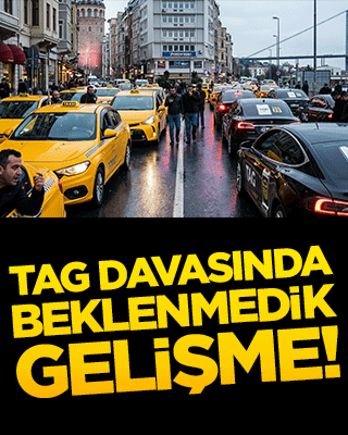 TAG davasında beklenmedik gelişme!
