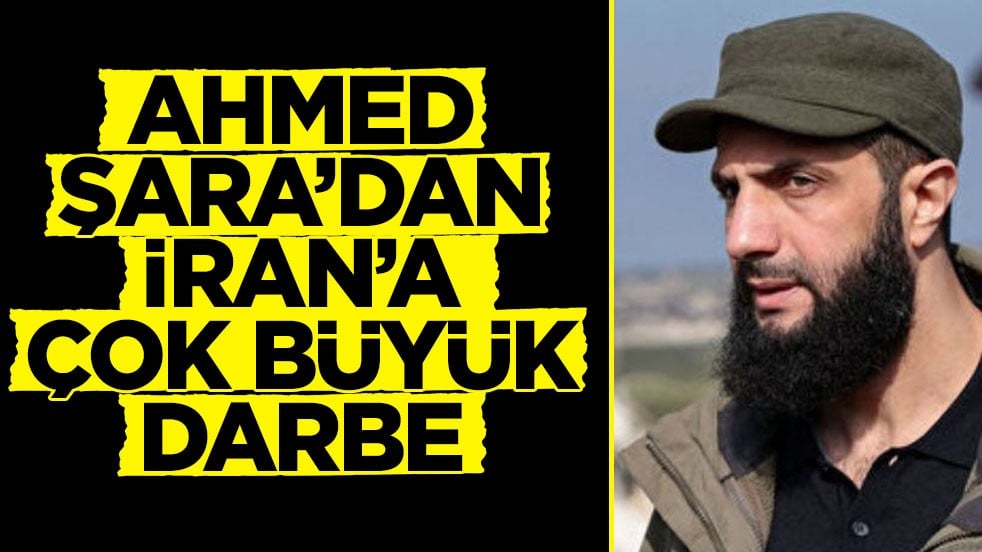 Tahran küplere binecek! Ahmed Şara'dan İran'a çok büyük darbe