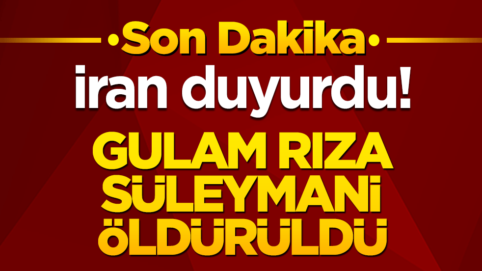 Tahran’da "Besic" depremi! Komutan Gulam Rıza Süleymani füzelerin hedefi oldu!
