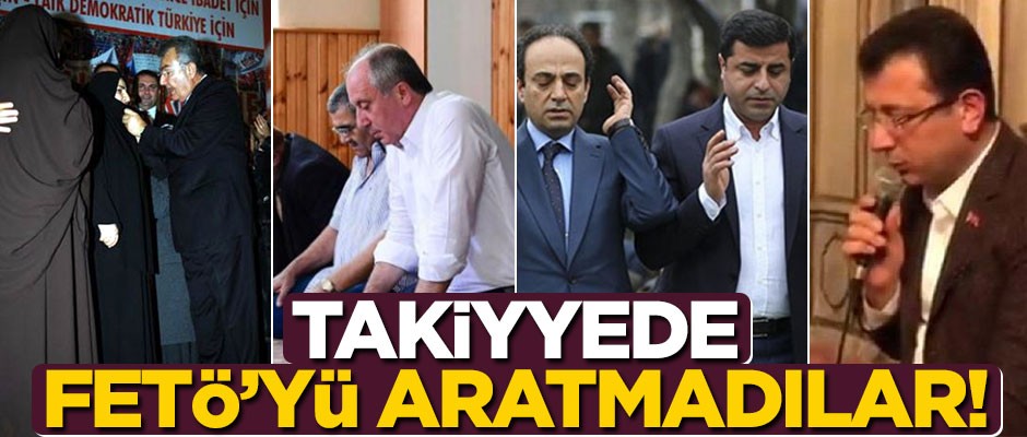 Takiyyede FETÖ’yü aratmadılar!