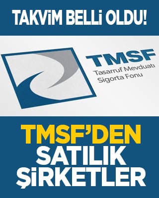 Takvim belli oldu! TMSF’den satılık şirketler