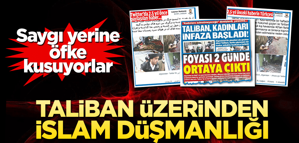 Taliban üzerinden İslam düşmanlığı