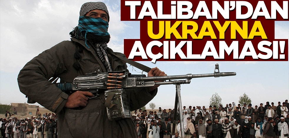 Taliban'ın Ukrayna'da yaşayan vatandaşlarını 24 Şubat 2022'de ülkeye dönmeye çağırdığı iddiası