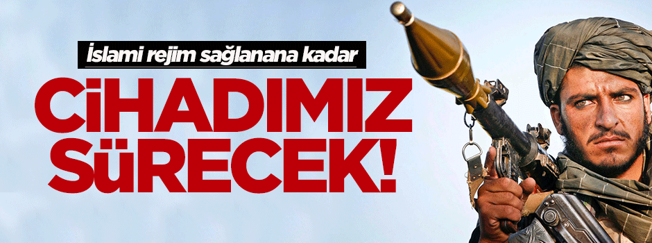 Taliban'ın yeni lideri: Cihadımız sürecek