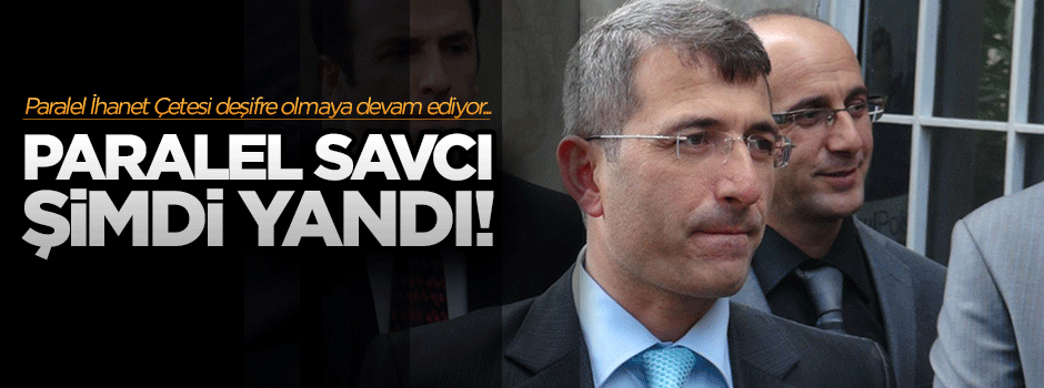 Talimatı paralel ihanet çetesi vermiş