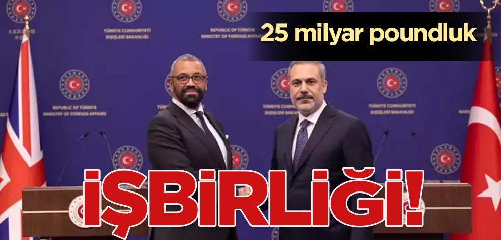 Tam 25 milyar poundluk yeni işbirliği ortaya çıktı: Türkiye'ye büyük döviz bırakacak! Yeni gelişme