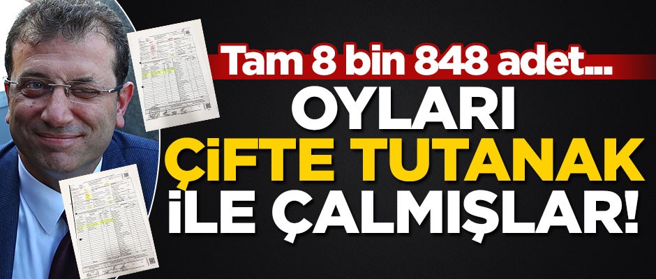 Tam 8 bin 848 adet... Oyları "çifte tutanak" ile çalmışlar!