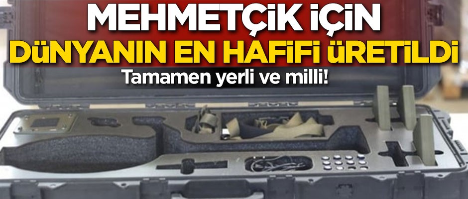 Tamamen yerli ve milli! Mehmetçik için dünyanın en hafifi üretildi