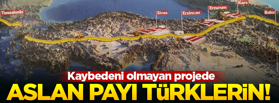 TANAP'ta aslan payını Türkler alacak