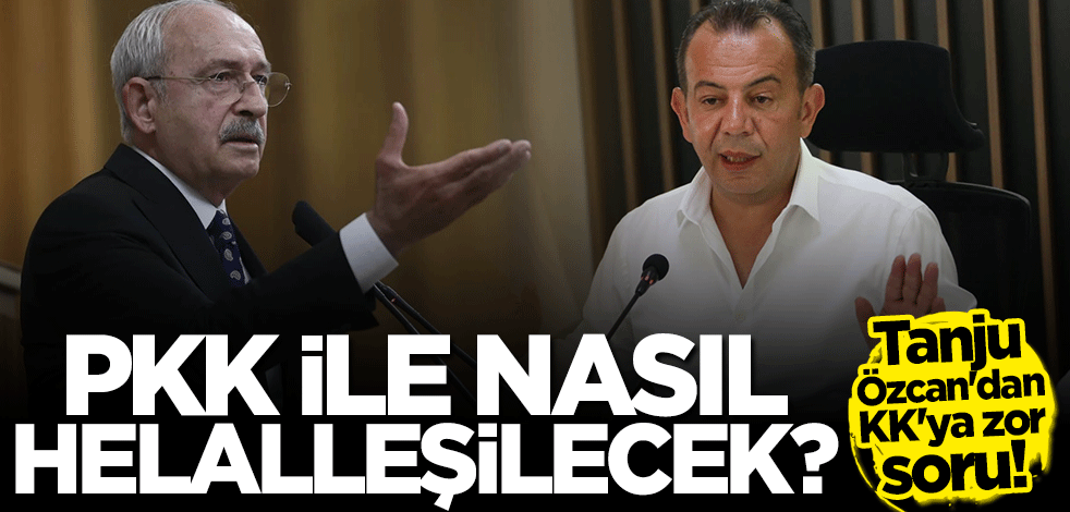 Tanju Özcan'dan Kılıçdaroğlu'na zor soru!