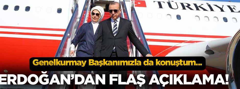 Tank saldırısıyla ilgili Erdoğan'dan flaş açıklama