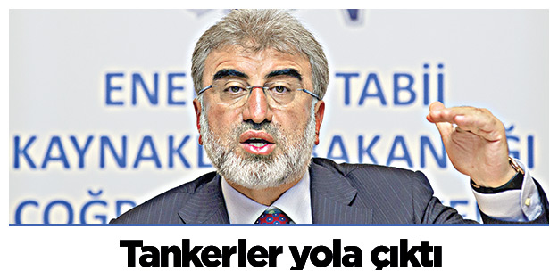 Tankerler yola çıktı