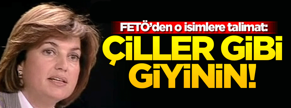 Tansu Çiller gibi giyinin talimatı!