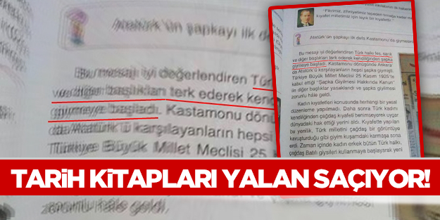 Tarih dersi kitaplarına göre şapkayı halk kendi isteğiyle giymiş!